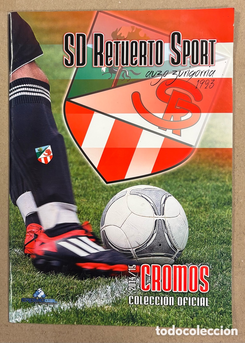 Coleccionismo deportivo: SD RETUERTO SPORT. COLECCI&Oacute;N OFICIAL DE CROMO 2014/15. CON 97 CROMOS PEGADOS.