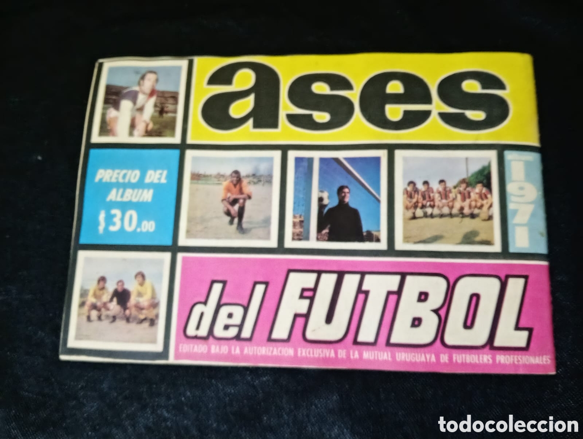 Coleccionismo deportivo: &Aacute;lbum de Figuritas Vintage &rdquo;Ases del F&uacute;tbol&rdquo; 1971 &ndash; Liga Uruguaya (Ed. Mundo Infantil)