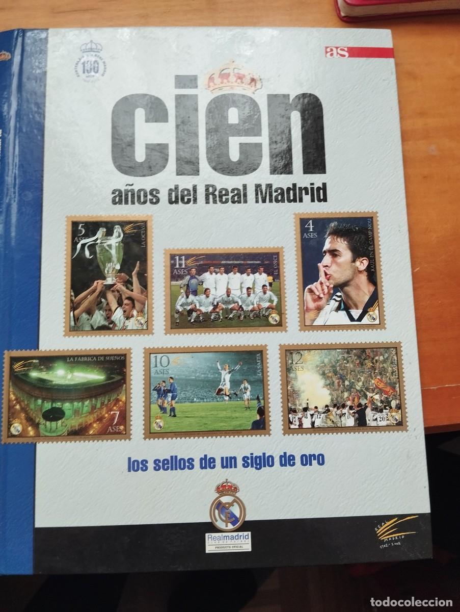 Coleccionismo deportivo: Cien a&ntilde;os del Real Madrid.Los sellos de un Siglo de Oro.As