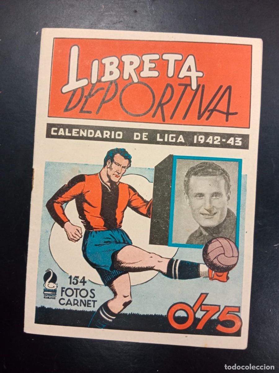 Coleccionismo deportivo: ANTIGUO ALBUM FUTBOL INCOMPLETO LIGA 1942 43 - LIBRETA DEPORTIVA EDITORIAL CISNE FOTOS CARNET