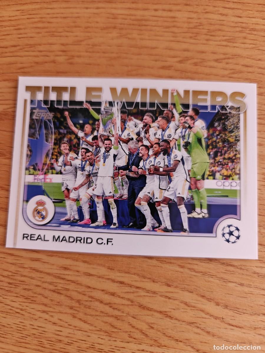 Coleccionismo deportivo: Title Winners 15 Flagship 24 25 Real Madrid UCC Topps 2024 2025