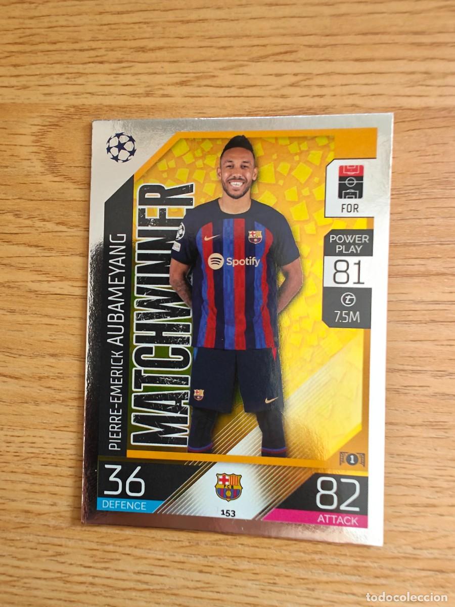 Sammelleidenschaft Sport: Aubameyang 153 Match Attax 22 23 Barcelona Matchwinner 2022 2023