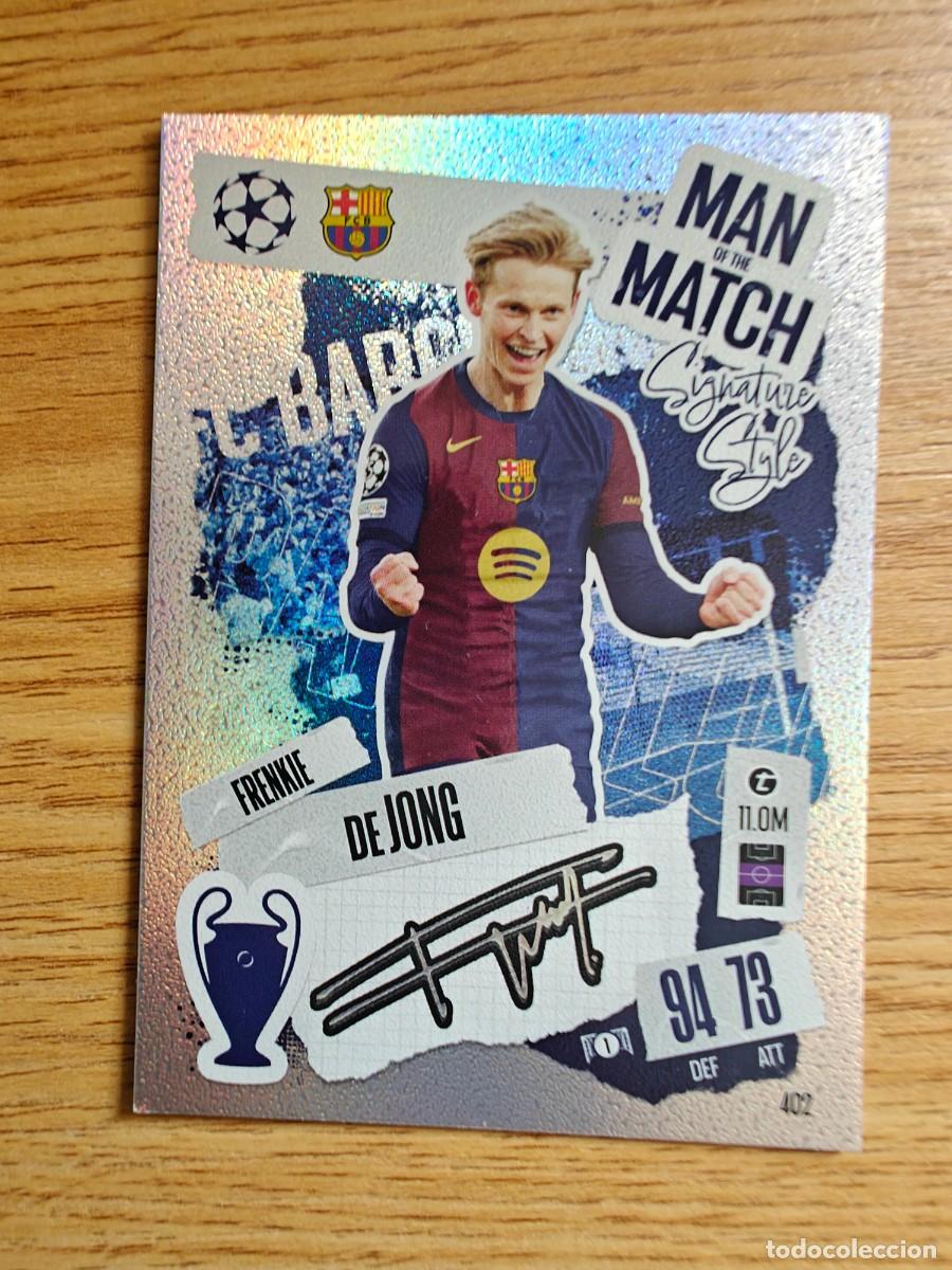 Coleccionismo deportivo: Frenkie de Jong 402 Match Attax 24 25 Man of the Match Signature Style Barcelona 2024 2025