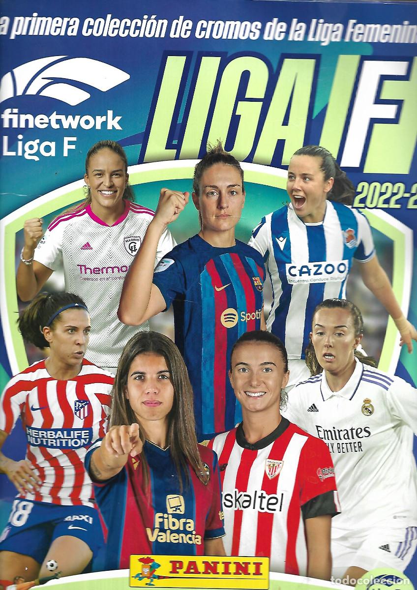 Coleccionismo deportivo: ALBUM LIGA F LA PRIMERA COLECCION DE CROMOS DE LA LIGA FEMENINA CON 143 CROMOS 2022-23