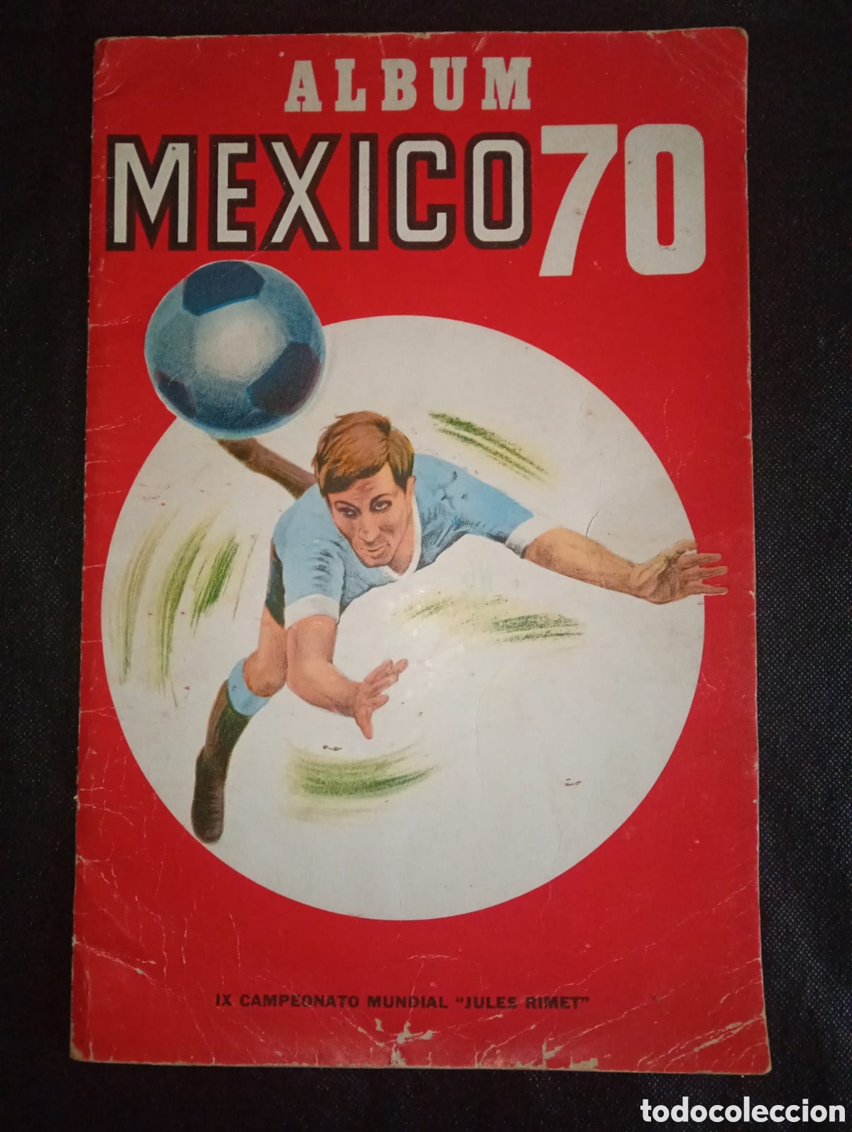 Coleccionismo deportivo: &Aacute;lbum de cromos original raro de la Copa Mundial de M&eacute;xico 1970 (Jules Rimet) - Edici&oacute;n Uruguaya