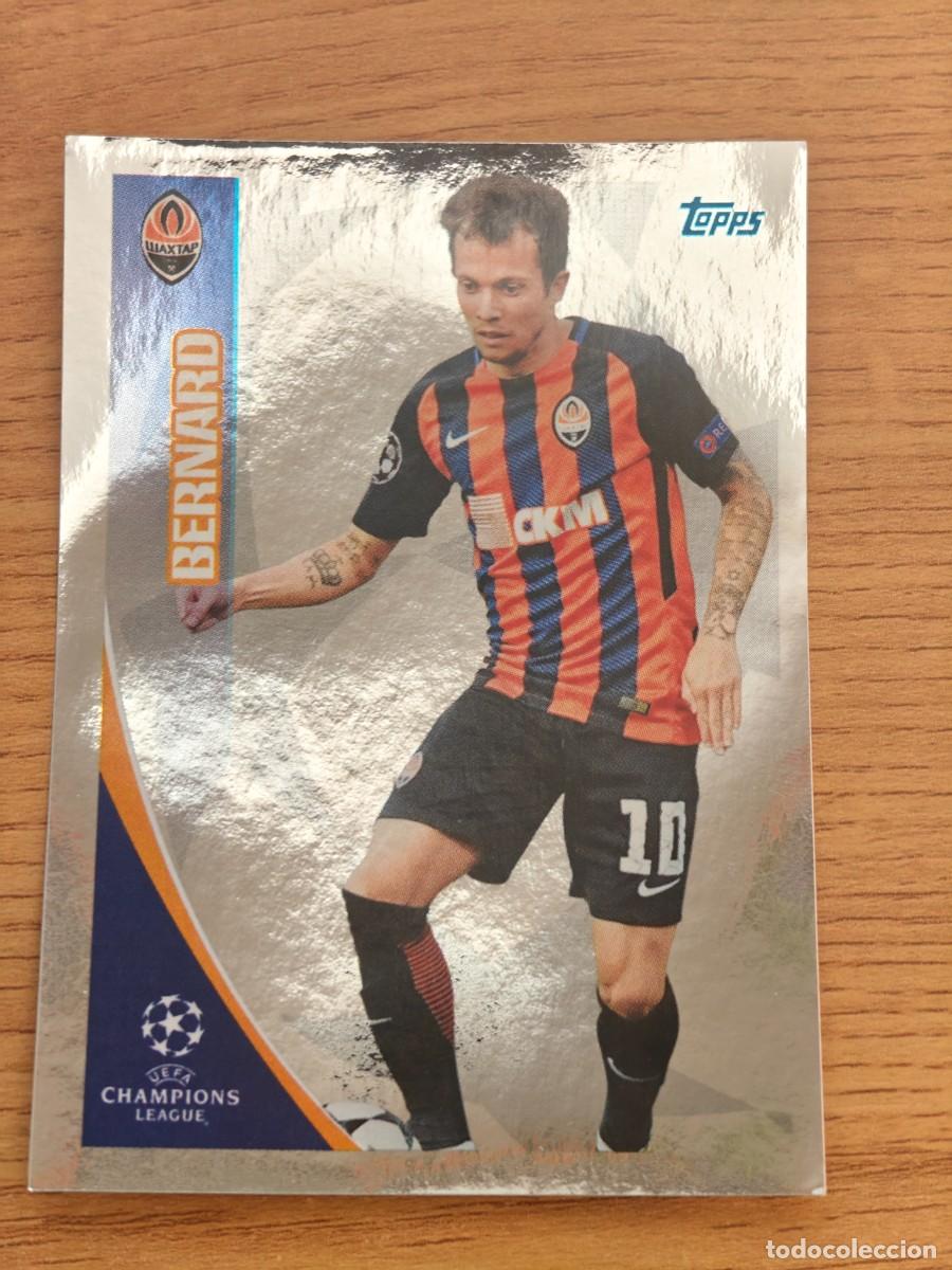 Coleccionismo deportivo: Bernard 328 Topps UEFA Champions League Sticker 17 18 Shakhtar Donetsk 2017 2018