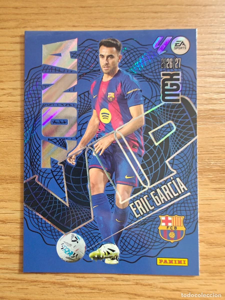 Coleccionismo deportivo: Eric Garc&iacute;a 393 Zona Vip Panini Megacracks 2026 2027 FC Barcelona 2026 2027