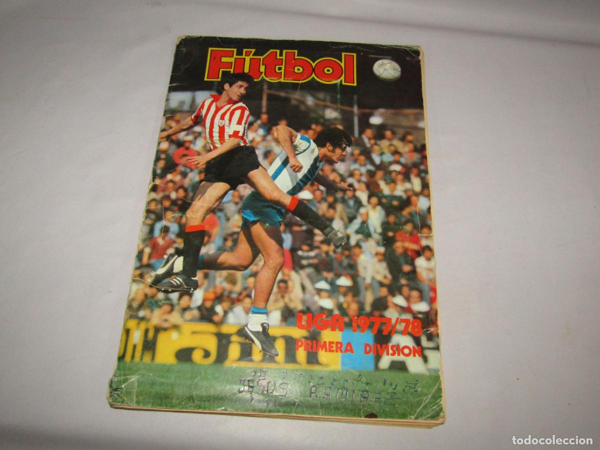 Coleccionismo deportivo: Antiguo &Aacute;lbum de Futbol 1&ordf; Divisi&oacute;n Liga 1977/78 de Ediciones ESTE