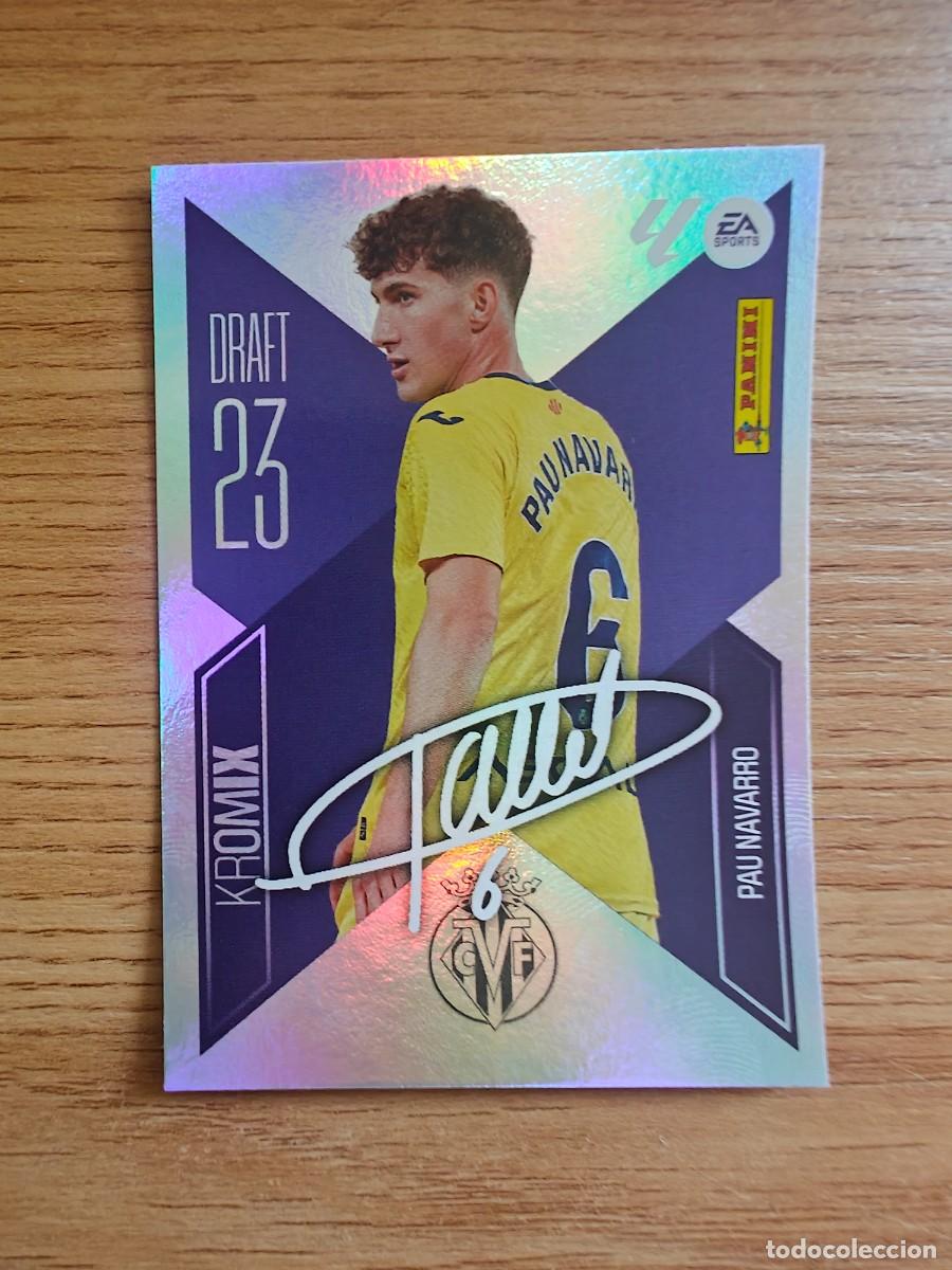 Coleccionismo deportivo: Pau Navarro K18 Liga Este 26 27 Villarreal CF Draft 23 Kromix Sticker 2026 2027