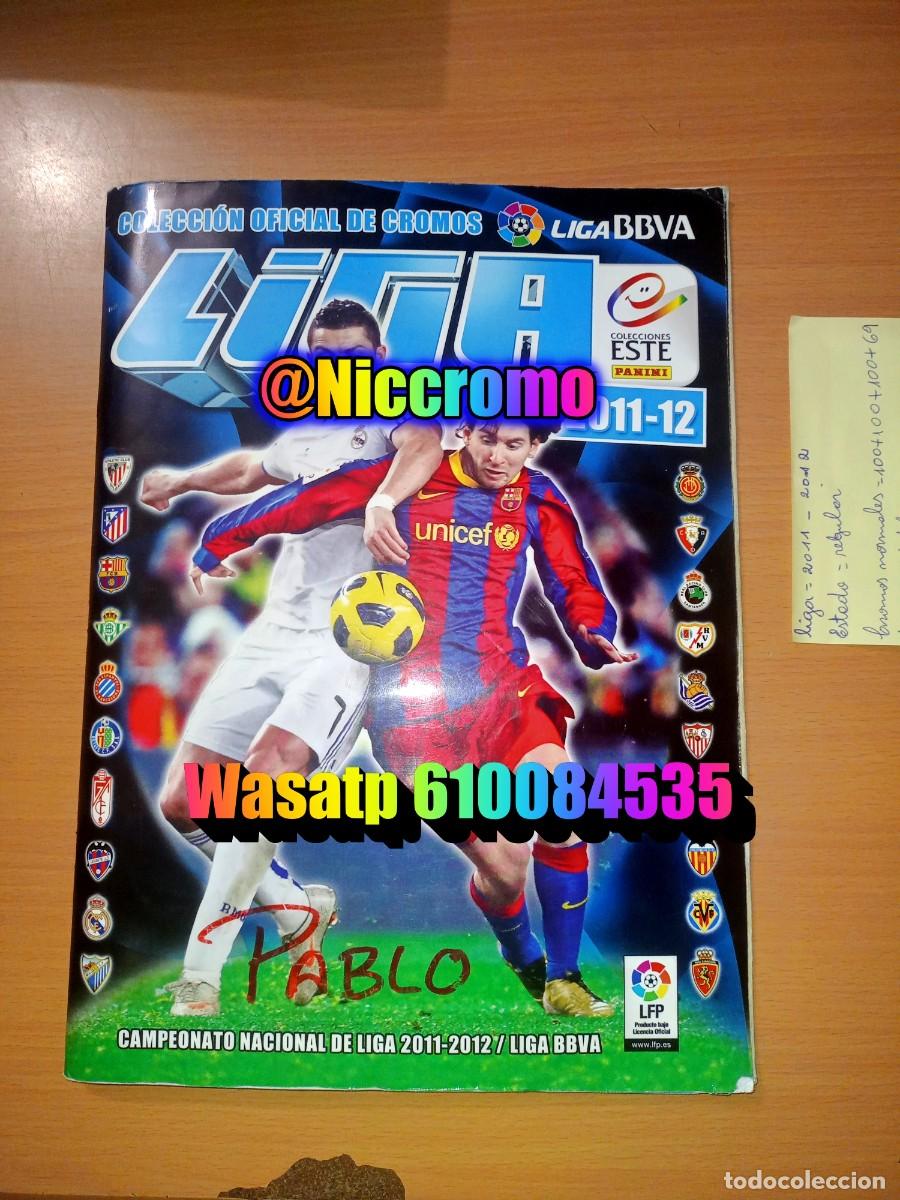 Coleccionismo deportivo: liga futbol 11 12 ed este con cromos normales 450 + fichajes 54 panini 2011 2012 niccromo