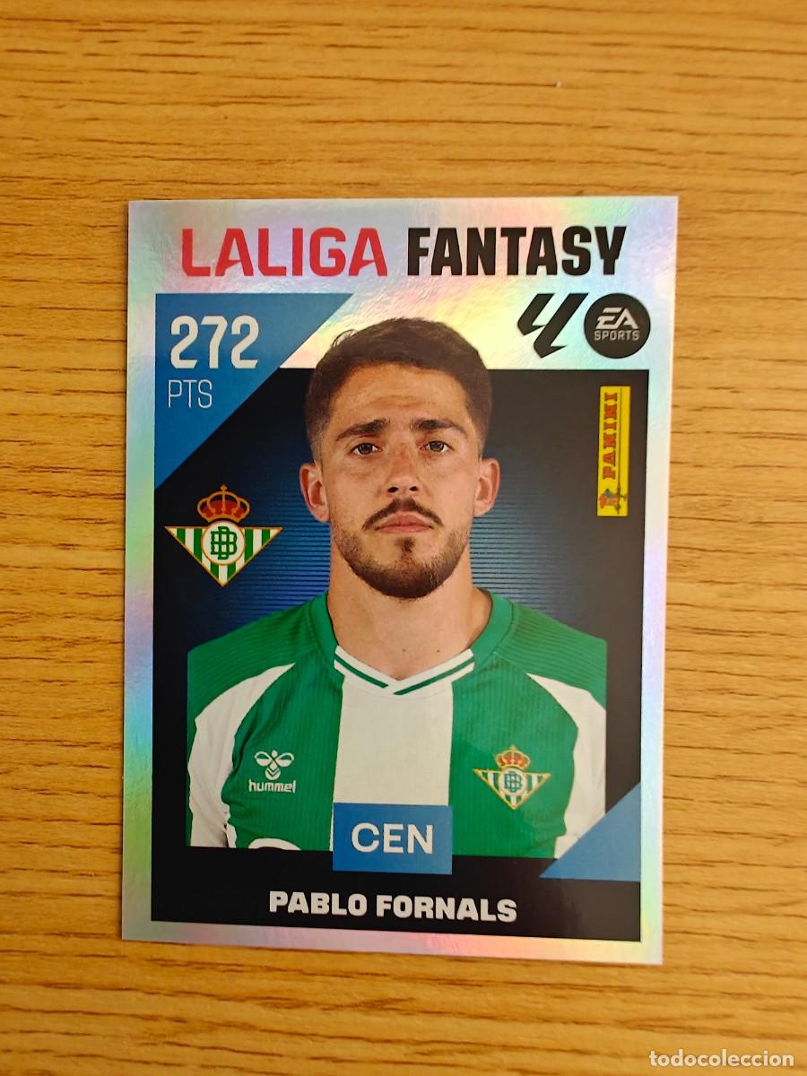 Coleccionismo deportivo: Fornals 4 Liga Este 26 27 Real Betis LaLiga Fantasy Sticker 2026 2027