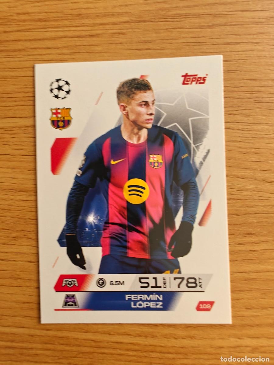 Coleccionismo deportivo: Ferm&iacute;n L&oacute;pez 108 Match Attax 25 26 FC Barcelona 2025 2026