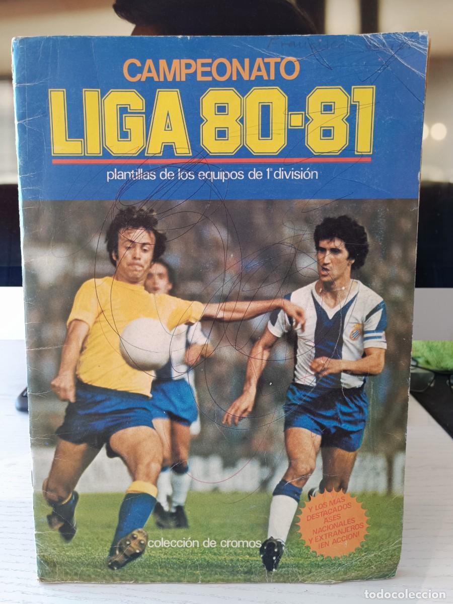 Coleccionismo deportivo: ALBUM CAMPEONATO LIGA 80-81 VER FOTOS