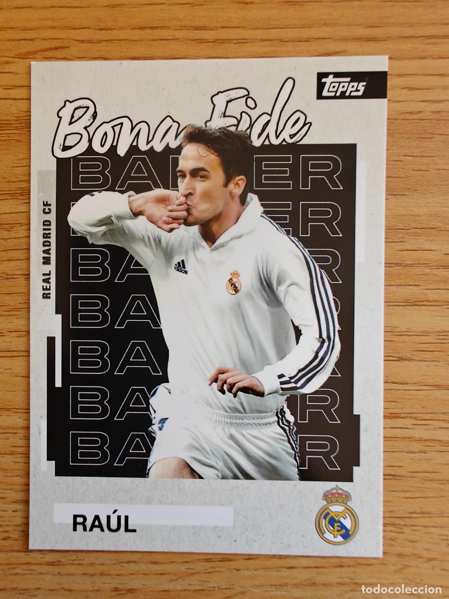 Coleccionismo deportivo: Raul 22 Team Set Real Madrid 25 26 Bona Fide Baller Topps 2025 2026