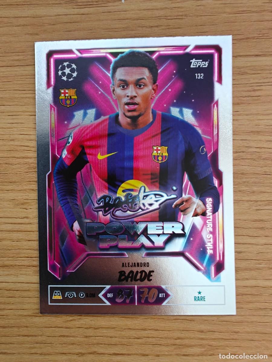 Coleccionismo deportivo: Alejandro Balde 132 Match Attax 26 27 Power Play Signature Style FC Barcelona 2026 2027