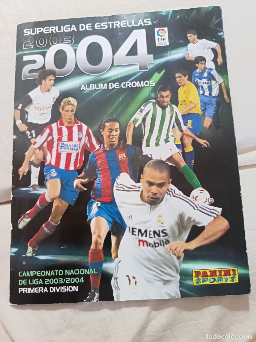 Coleccionismo deportivo: ALBUM PANINI SUPERLIGA 2003 2004 CONTIENE 421 CROMOS