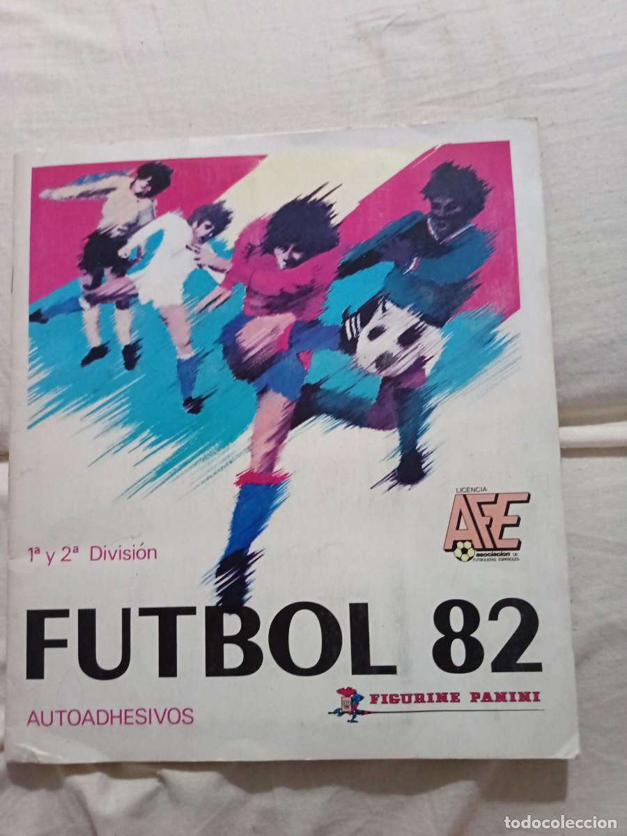 Coleccionismo deportivo: ALBUM PANINI FUTBOL 82 1 Y 2 DIVISION SOLO FALTAN 6 CROMOS