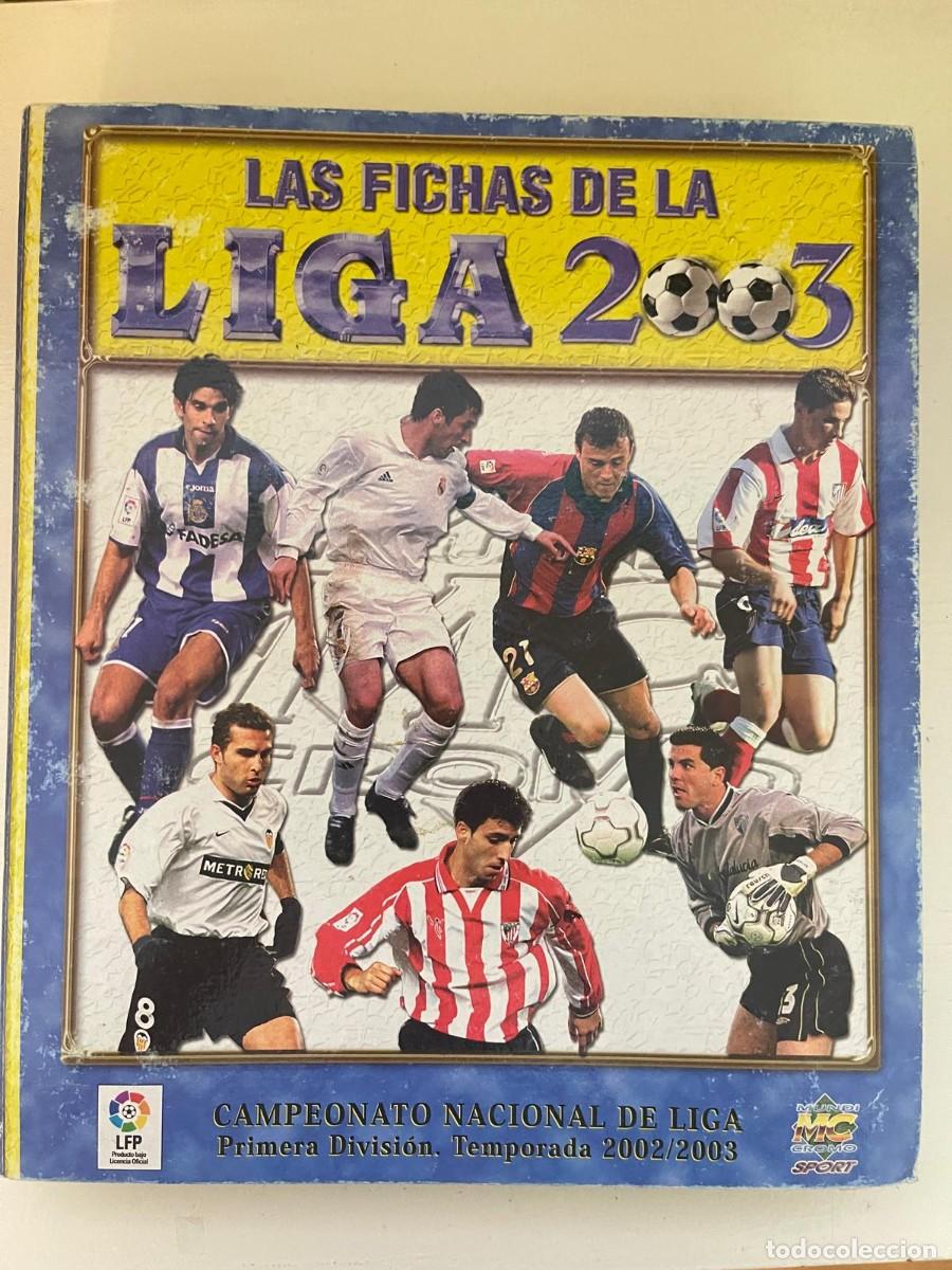 Coleccionismo deportivo: ⚽ &Aacute;LBUM DE CROMOS FICHAS DE LA LIGA 2003 &ndash; 630 CROMOS