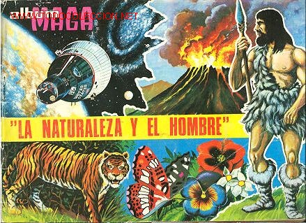 Collectable Incomplete Albums: ALBUM DE LA NATURALEZA Y EL HOMBRE