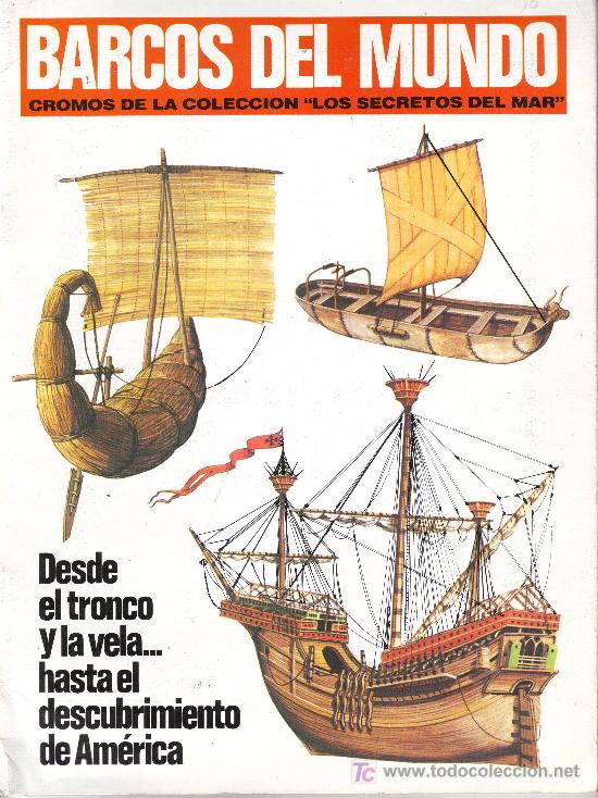 Collectionnisme Albums: barcos del mundo.cromos de la colecci&oacute;n Los secretos del mar. (s&oacute;lo faltan 2 cromos)