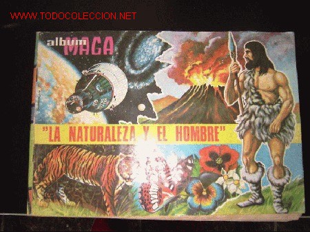Colecionismo Cadernetas: ALBUM LA NATURALEZA Y EL HOMBRE