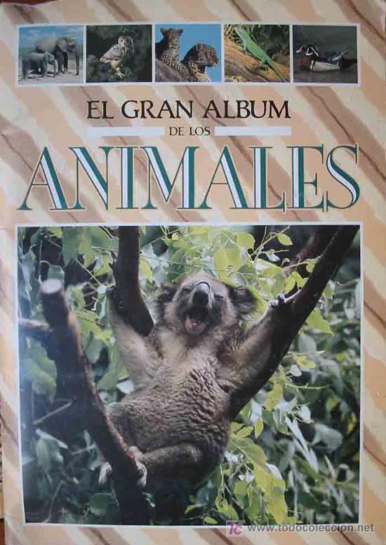 Colecionismo Cadernetas: El Gran Album de los Animales. Hay 88 cromos de colecci&oacute;n de 340. Club Internacional del Libro