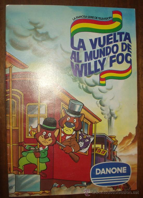 Coleccionismo &Aacute;lbumes: ALBUM LA VUELTA AL MUNDO DE WILLT FOG - DANONE