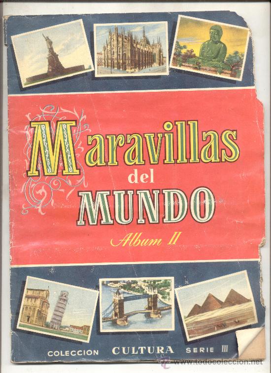 Collectionnisme Albums: MARAVILLAS DEL MUNDO ALBUM II COLECCION CULTURA SERIE III