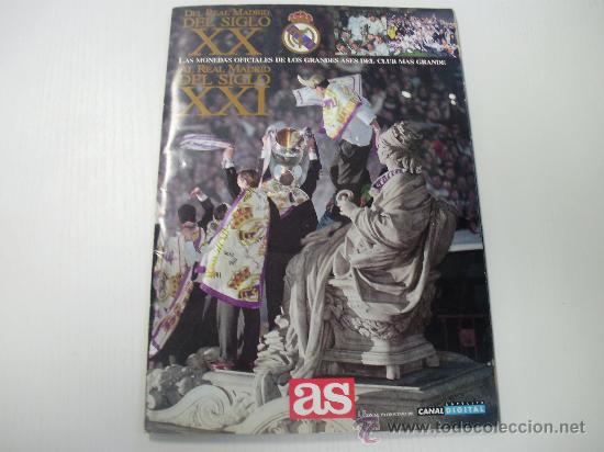 Collezionismo Album: ALBUM DEL REAL MADRID DEL SIGLO XX AL REAL MADRID DEL SIGLO XXI - CROMOS Y MONEDAS - SOLO FALTA UNA