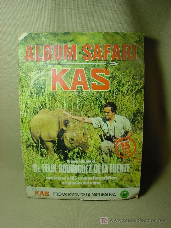 Collectable Incomplete Albums: ALBUM, SAFARI KAS, INCOMPLETO, FELIX RODRIGUEZ DE LA PUENTE, PROMOCION DE LA NATURALEZA, FHER