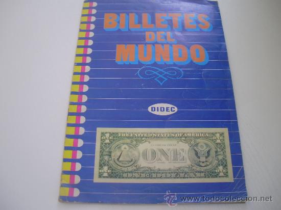 Collectionnisme Albums: ALBUM DE BILLETES DEL MUNDO - DIDEC - 1.984