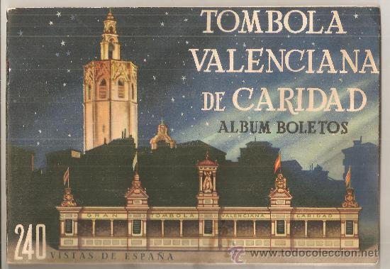 Coleccionismo &Aacute;lbumes: T&oacute;mbola Valenciana de caridad (s&oacute;lo faltan 4)