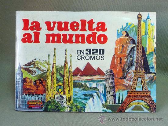Coleccionismo &Aacute;lbumes: ALBUM, LA VUELTA AL MUNDO, EN 320 CROMOS, 1971, BRUGUERA, INCOMPLETO