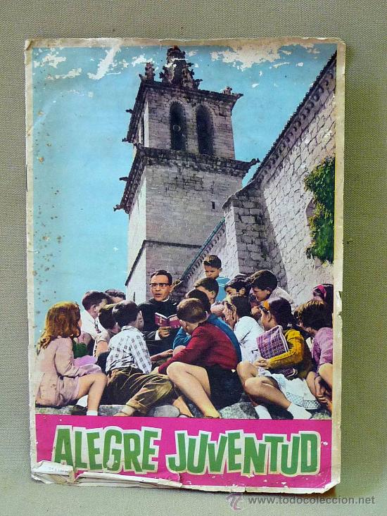 Colecionismo Cadernetas: ALBUM, ALEGRE JUVENTUD, 1963, CENTRO NACIONAL DE LA OBRA PONTIFICA DE LAS VOCACIONES
