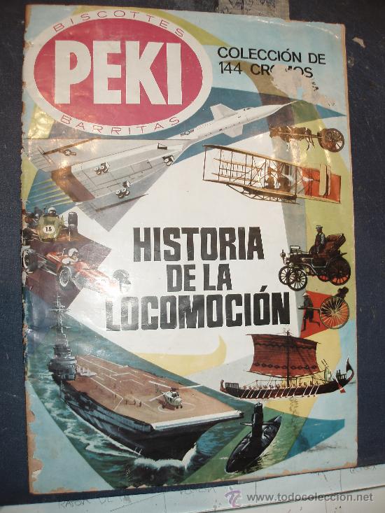 Collectable Incomplete Albums: ALBUM HISTORIA DE LA LOCOMOCION,PEKI INCOMPLETO