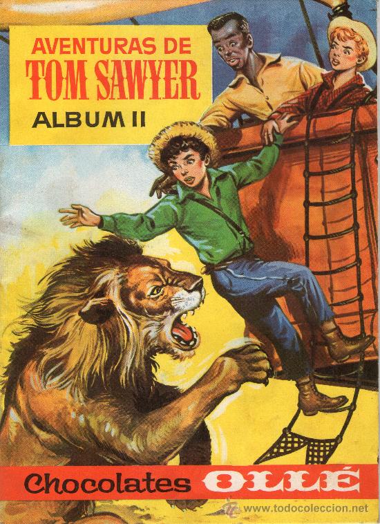 Collectionnisme Albums: &Aacute;LBUM &rdquo;AVENTURAS DE TOM SAWYER&rdquo; - &Aacute;LBUM II - CHOCOLATES OLL&Eacute; - VACIO - A&Ntilde;O 1962.