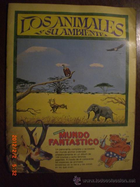 Coleccionismo &aacute;lbumes: LOS ANIMALES Y SU AMBIENTE - Foto 1