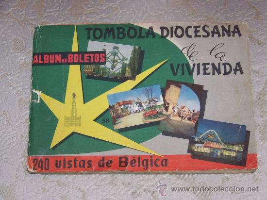 Collectable Incomplete Albums: 240 VISTAS DE BELGICA ALBUM DE BOLETOS TOMBOLA DIOCESANA DE LA VIVIENDA