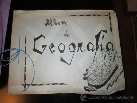 Colecionismo Cadernetas: ALBUM DE GEOGRAF&Iacute;A APROX. A&Ntilde;OS 50 - 14 LAMINAS PINTADAS A MANO DIBUJO PORTADA ESCUDO FRANCO