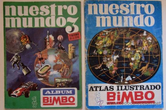 Coleccionismo &Aacute;lbumes: NUESTRO MUNDO I Y NUESTRO MUNDO 3 DE BIMBO