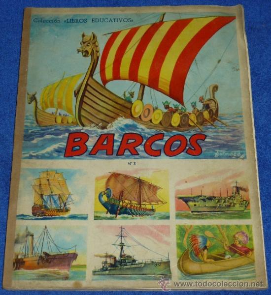 Coleccionismo &aacute;lbumes: Barcos - Colecci&oacute;n Libros Educativos - Foto 1