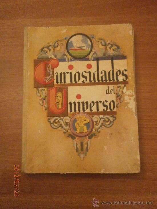 Coleccionismo &Aacute;lbumes: ALBUM ,INCOMPLETO DE CUROSIDADES DEL UNIVERSO --SOCIEDAD NESTLE