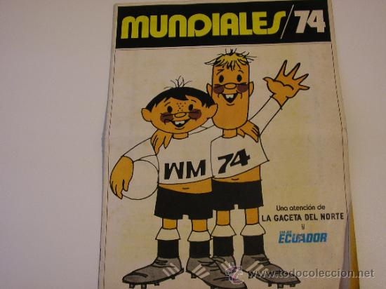 Collectionnisme Albums: ALBUM DE CROMOS MUNDIALES 74. LA GACETA DEL NORTE