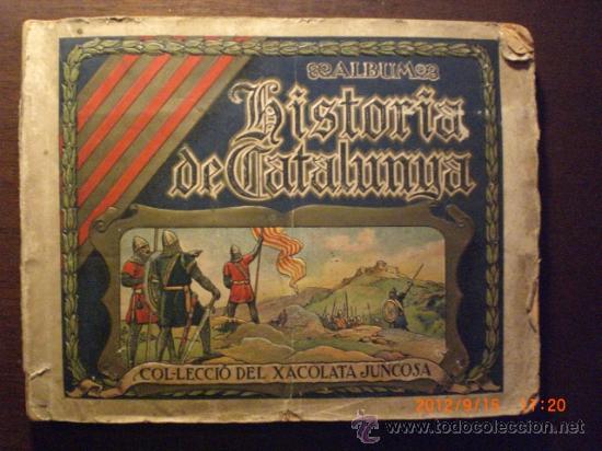 Coleccionismo &Aacute;lbumes: HISTORIA DE CATALUNYA - CHOCOLATES JUNCOSA