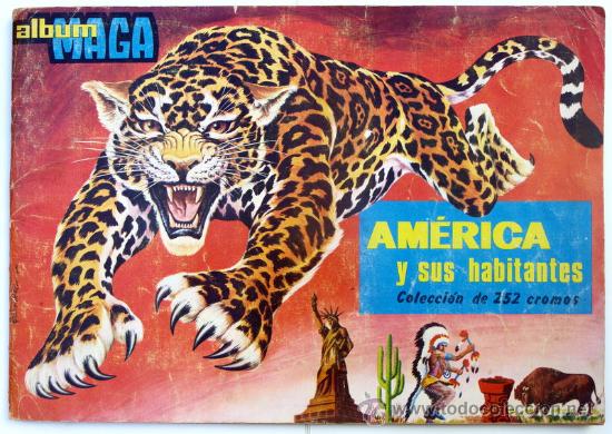 Collectionnisme Albums: ALBUM MAGA - AMERICA Y SUS HABITANTES.CON 167 CROMOS PEGADOS.