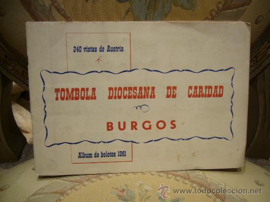 Collectionnisme Albums: &rdquo;240 VISTAS DE AUSTRIA&rdquo;. TOMBOLA DIOCESANA DE CARIDAD DE BURGOS. ALBUM DE BOLETOS 1.961.
