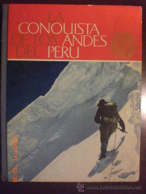 Collectionnisme Albums: LA CONQUISTA DE LOS ANDES DEL PERU - NESTLE