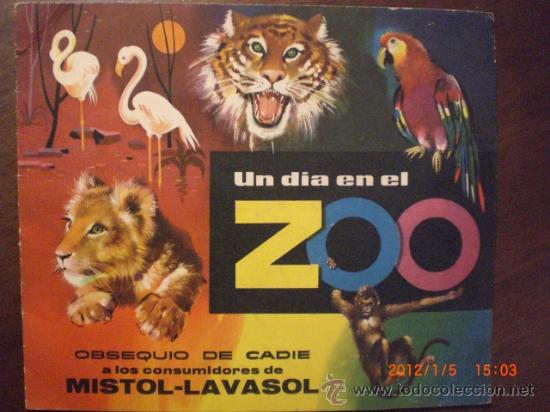 Coleccionismo &Aacute;lbumes: UN DIA EN EL ZOO - MISTOL