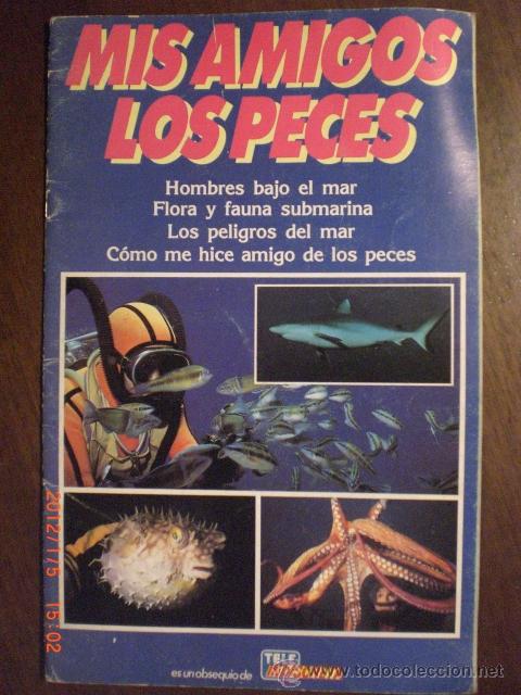 Coleccionismo &aacute;lbumes: MIS AMIGOS LOS PECES - VACIO - Foto 1