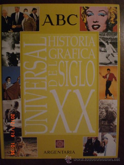 Collectionnisme Albums: HISTORIA GRAFICA DEL SIGLO XX